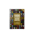 1000 FOOTBALL SHIRTS Book